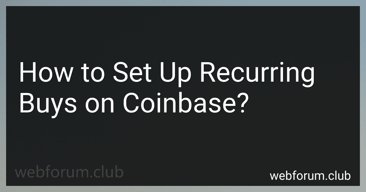 How to Set Up Recurring Buys on Coinbase? image