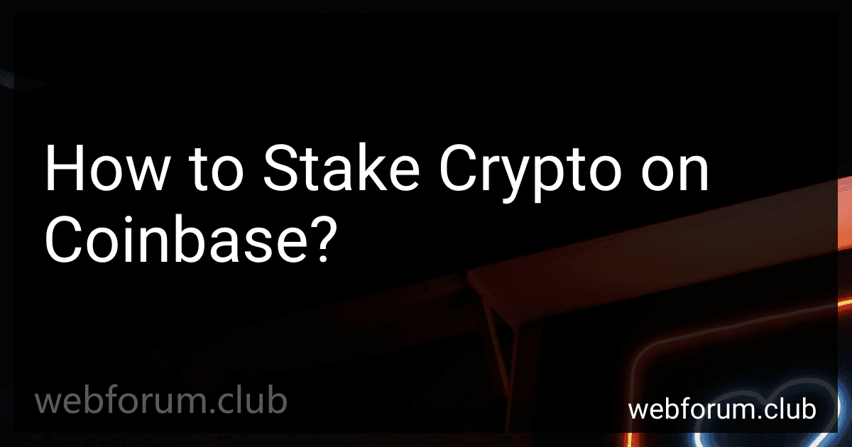 How to Stake Crypto on Coinbase? image