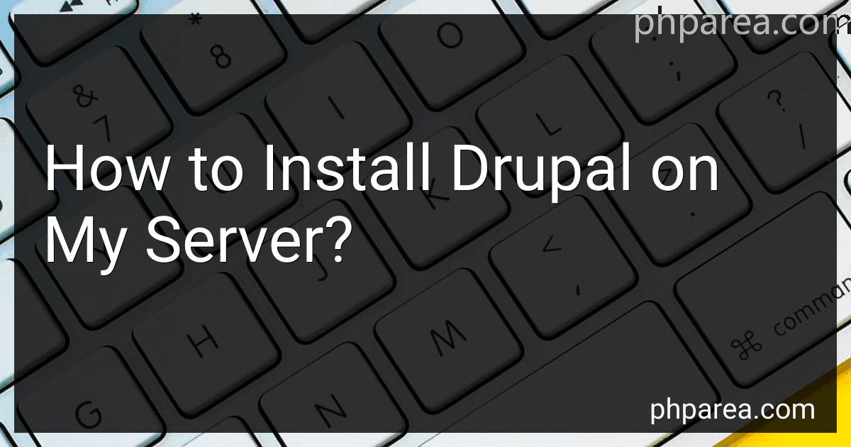 How to Install Drupal on My Server? image