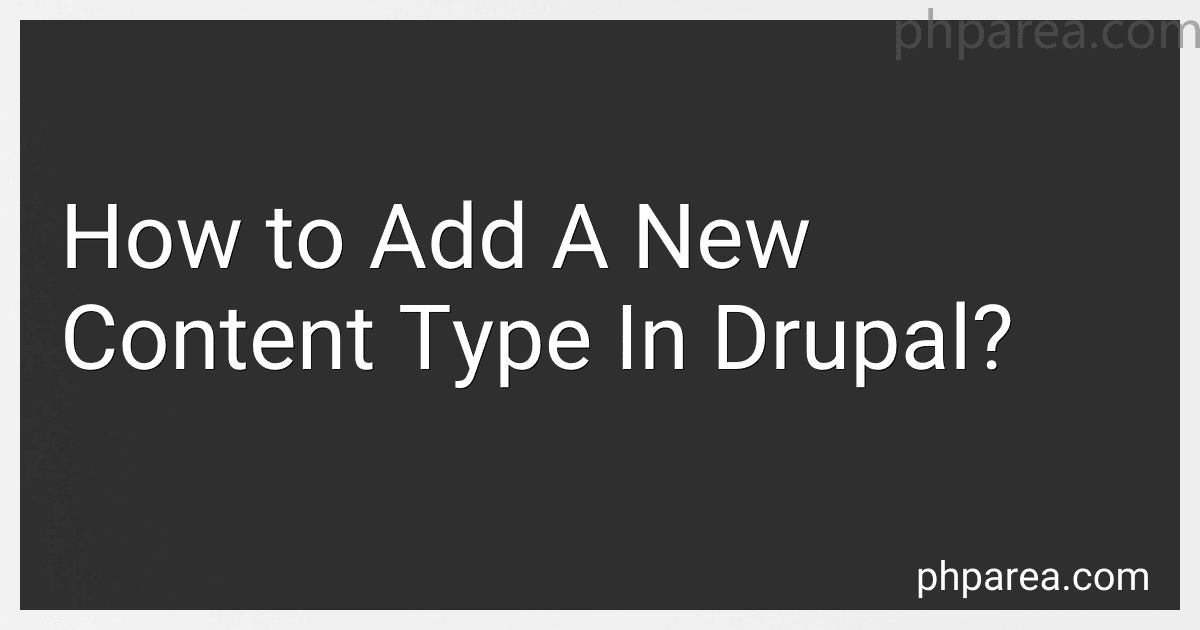 How to Add A New Content Type In Drupal? preview
