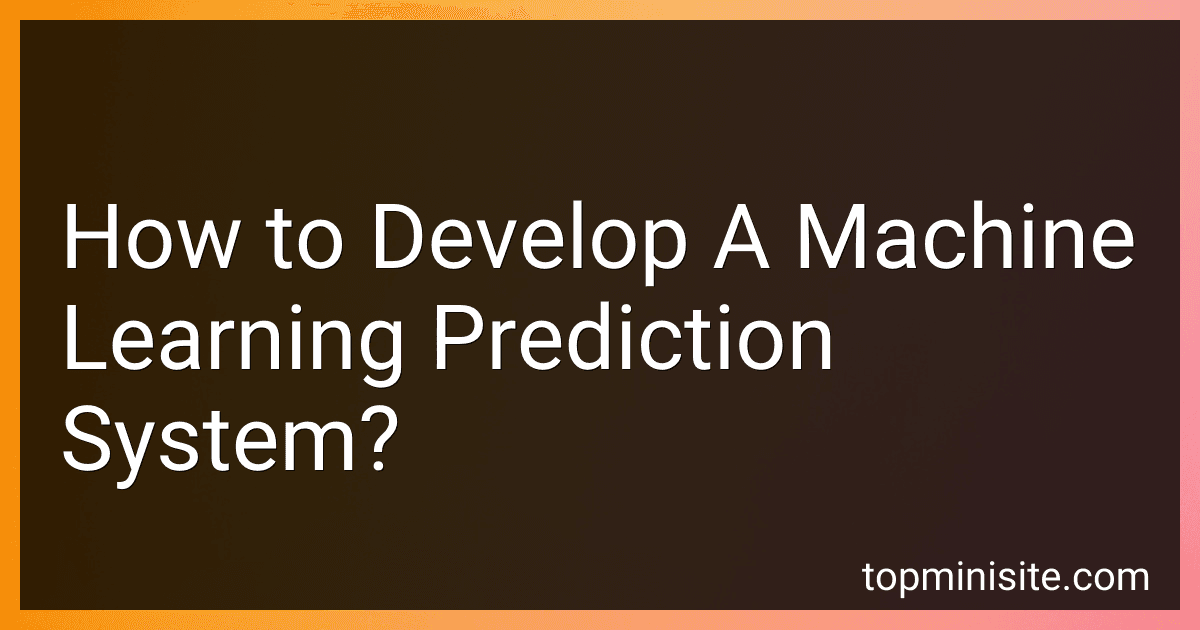 How to Develop A Machine Learning Prediction System? image