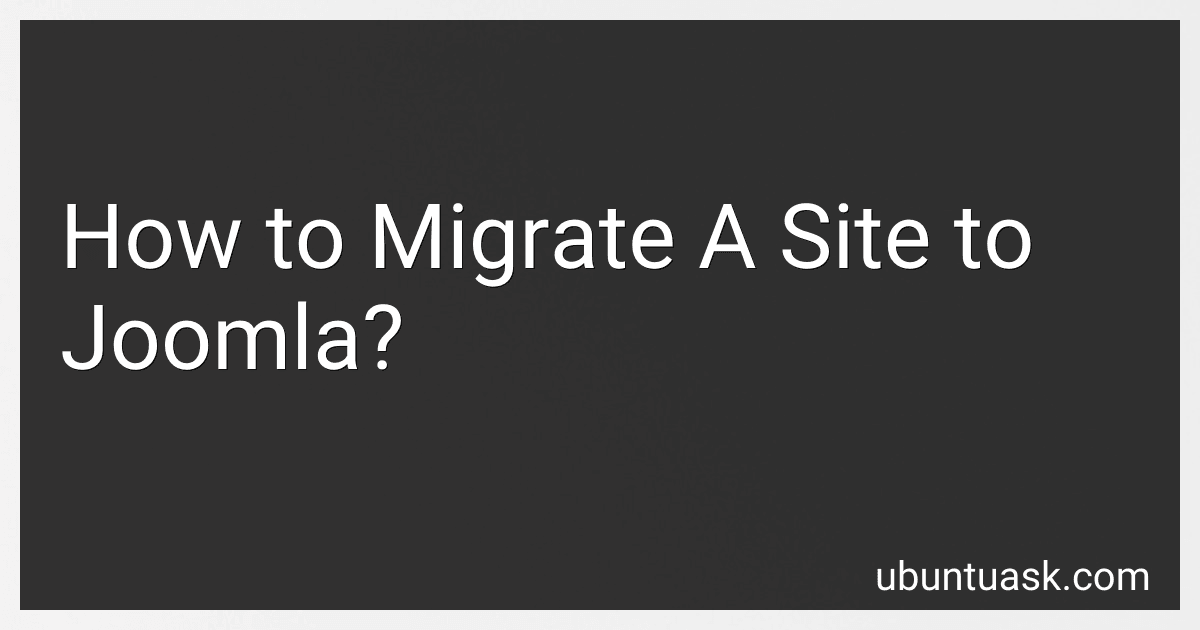 How to Migrate A Site to Joomla? image