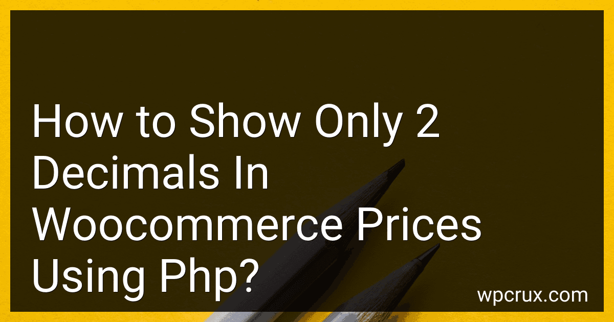 How to Show Only 2 Decimals In Woocommerce Prices Using Php? image