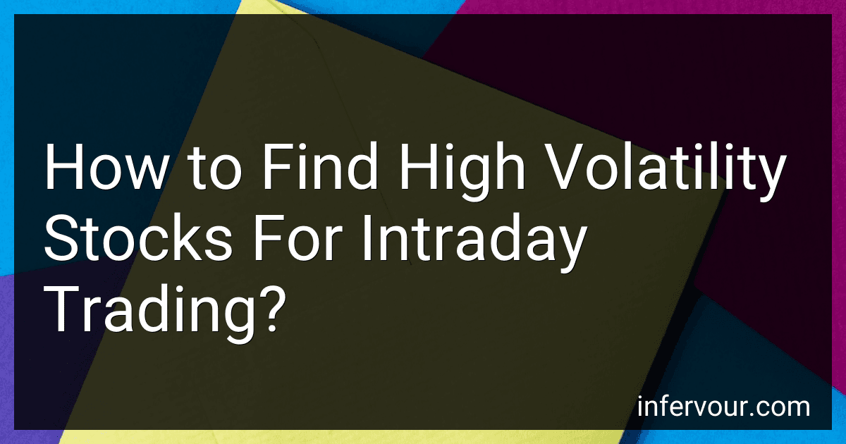 How to Find High Volatility Stocks For Intraday Trading? preview