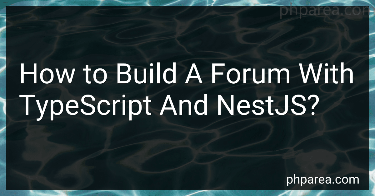How to Build A Forum With TypeScript And NestJS? preview