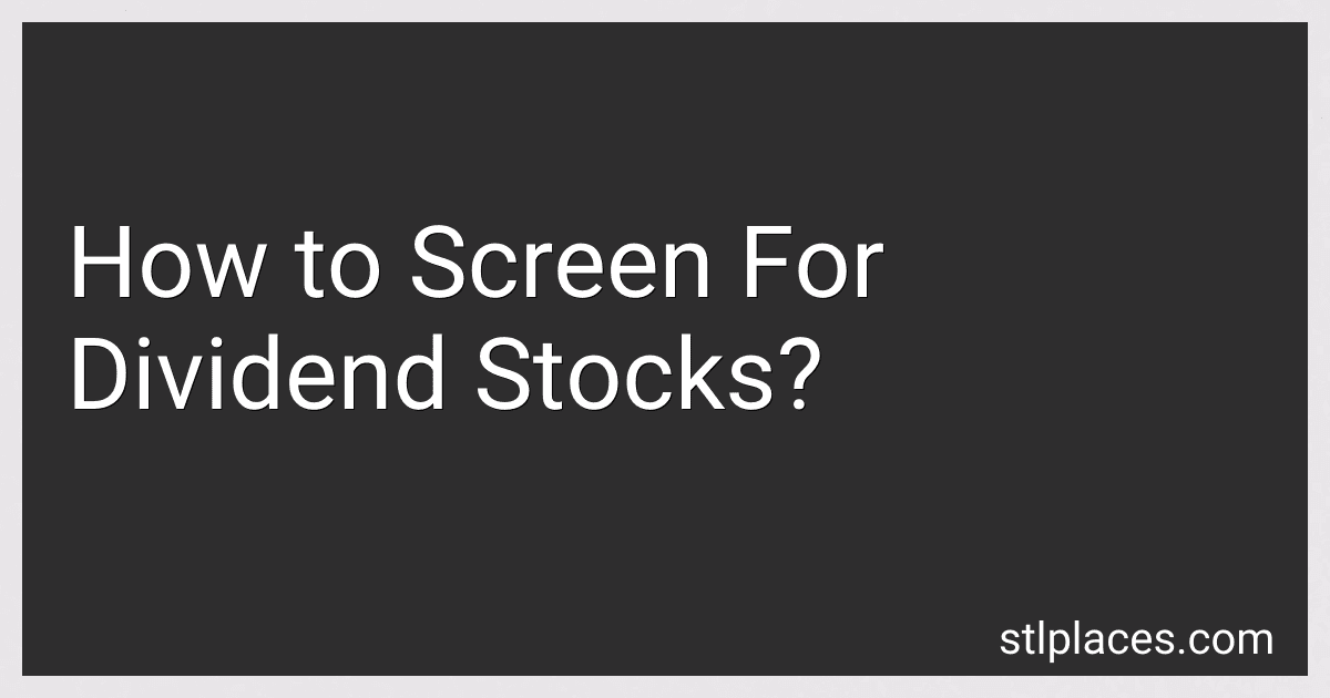 How to Screen For Dividend Stocks? image