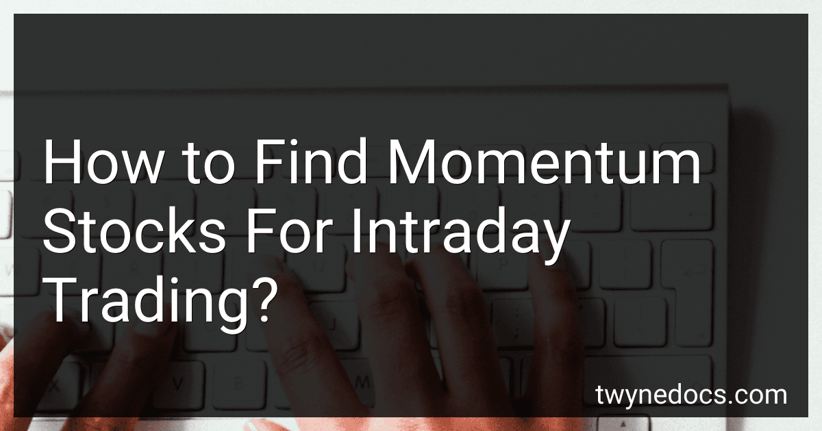 How to Find Momentum Stocks For Intraday Trading? preview