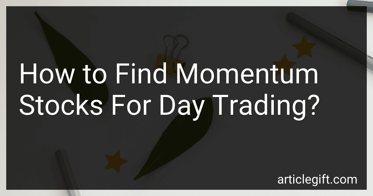 How to Find Momentum Stocks For Day Trading? preview