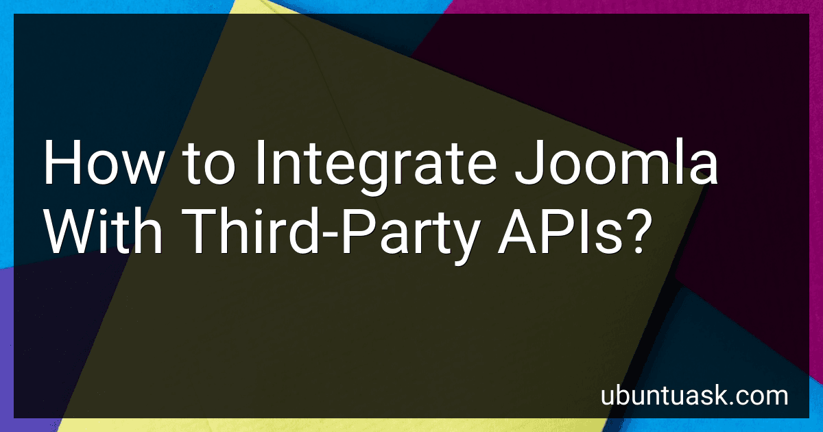 How to Integrate Joomla With Third-Party APIs? image