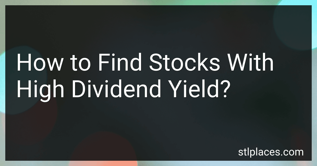 How to Find Stocks With High Dividend Yield? preview