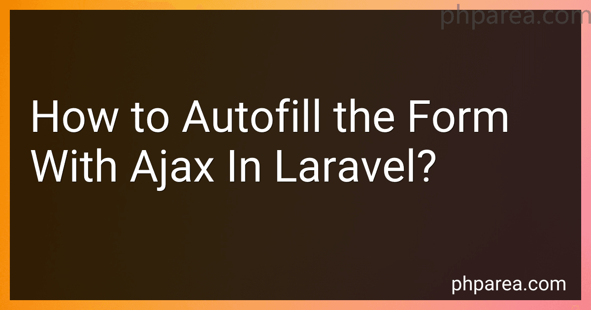 How to Autofill the Form With Ajax In Laravel? preview