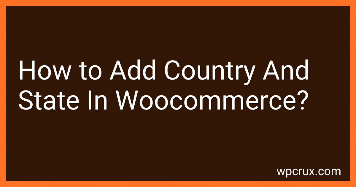 How to Add Country And State In Woocommerce? image