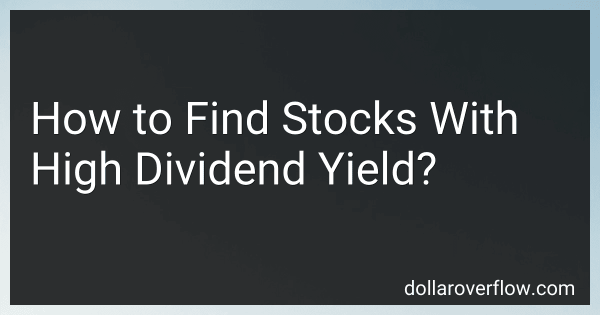 How to Find Stocks With High Dividend Yield? image