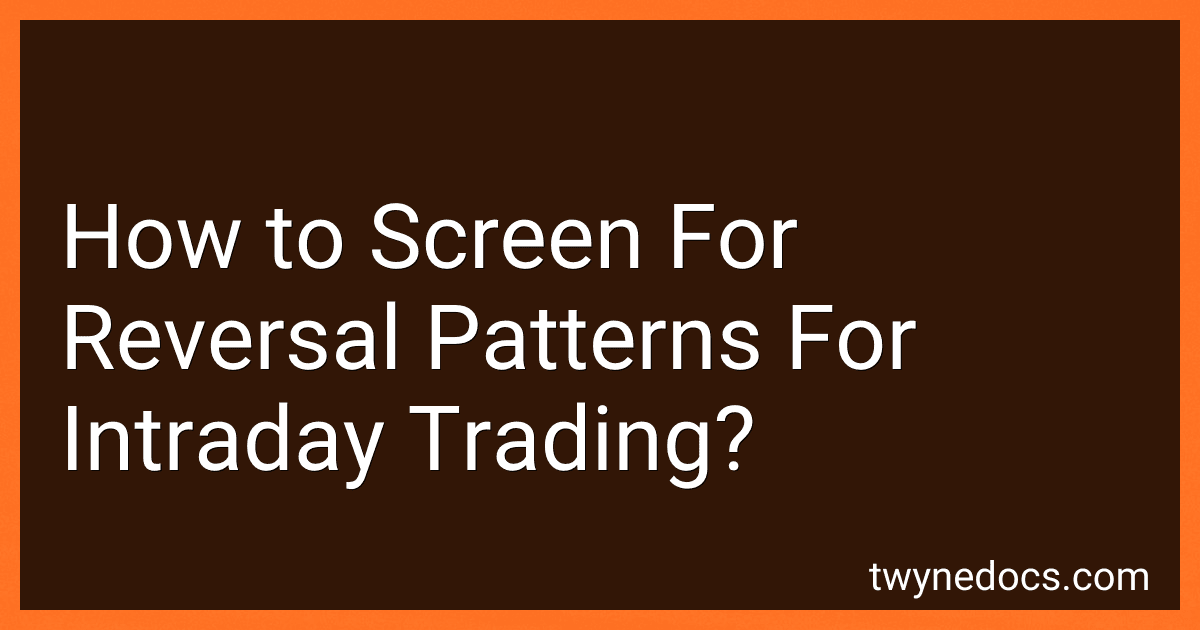 How to Screen For Reversal Patterns For Intraday Trading? image