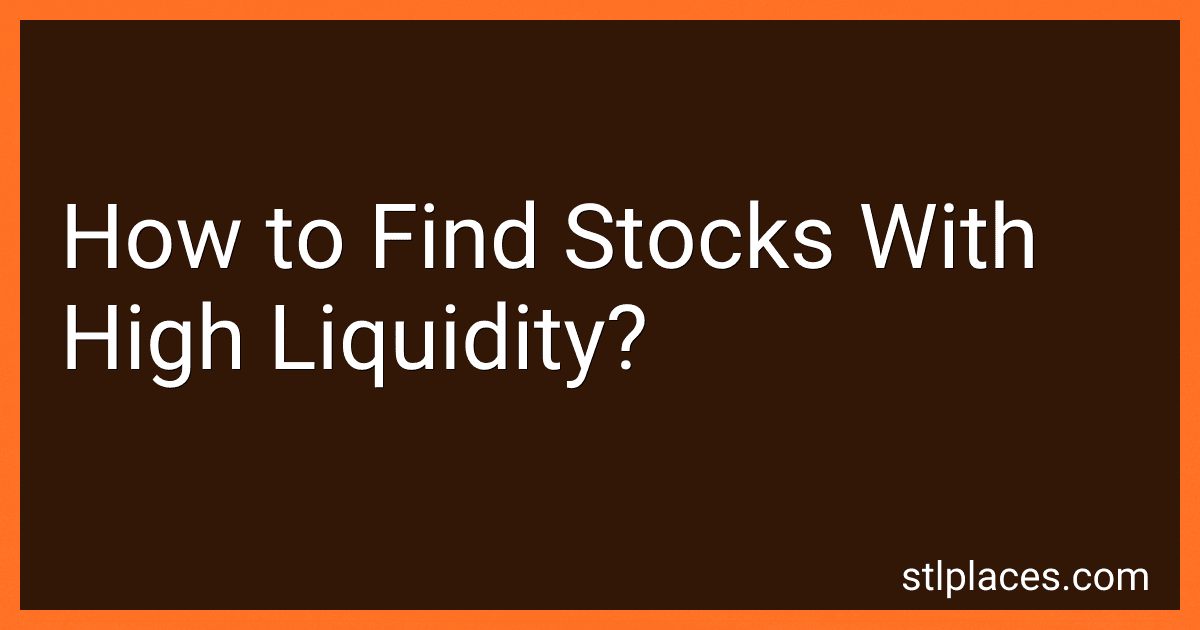 How to Find Stocks With High Liquidity? preview