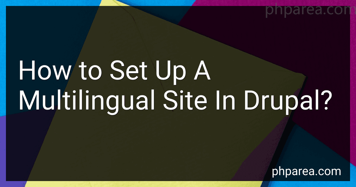 How to Set Up A Multilingual Site In Drupal? image