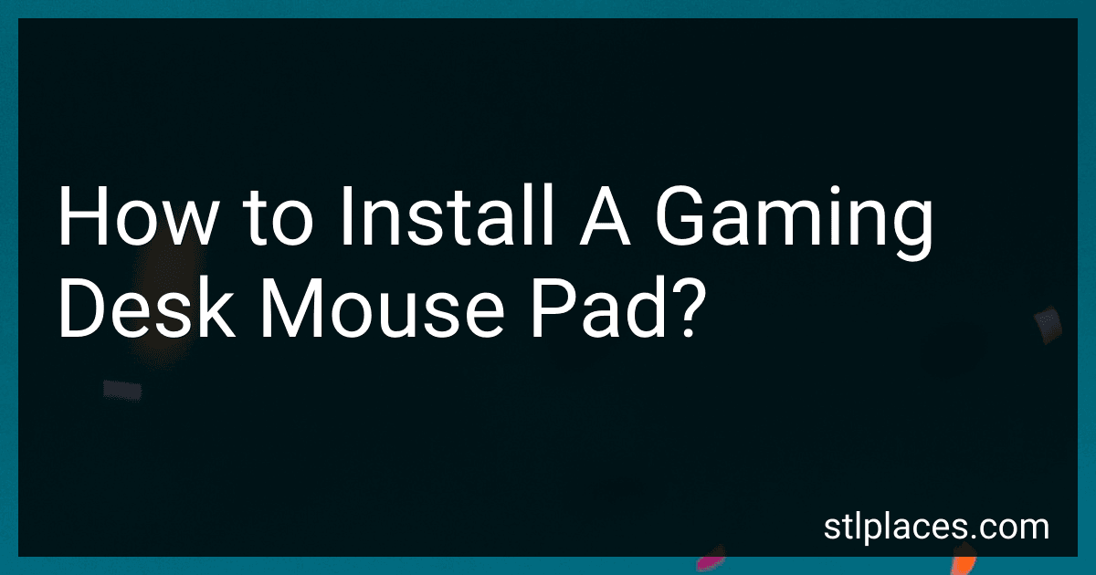 How to Install A Gaming Desk Mouse Pad? image
