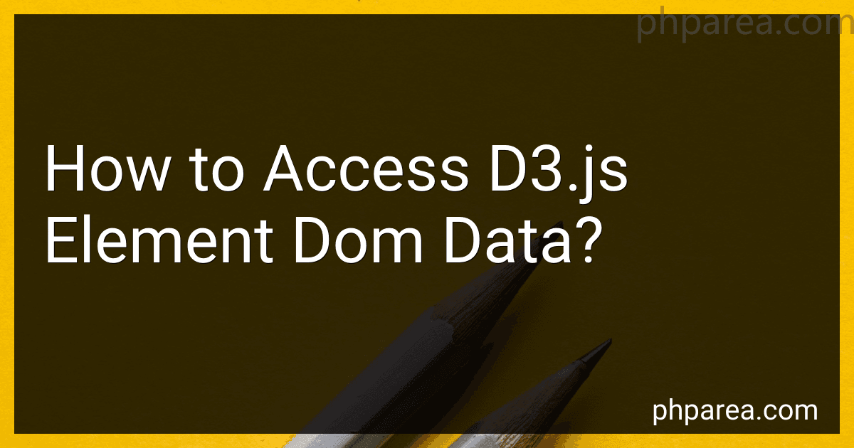 How to Access D3.js Element Dom Data? preview