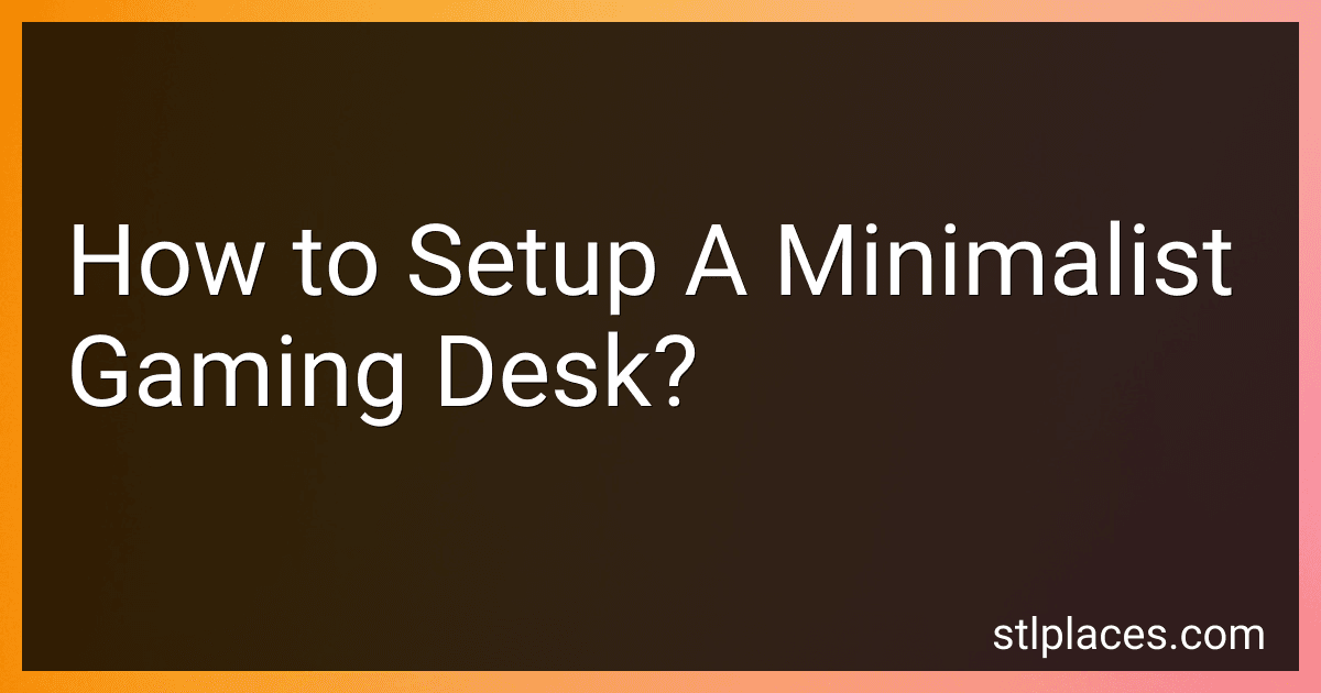 How to Setup A Minimalist Gaming Desk? preview