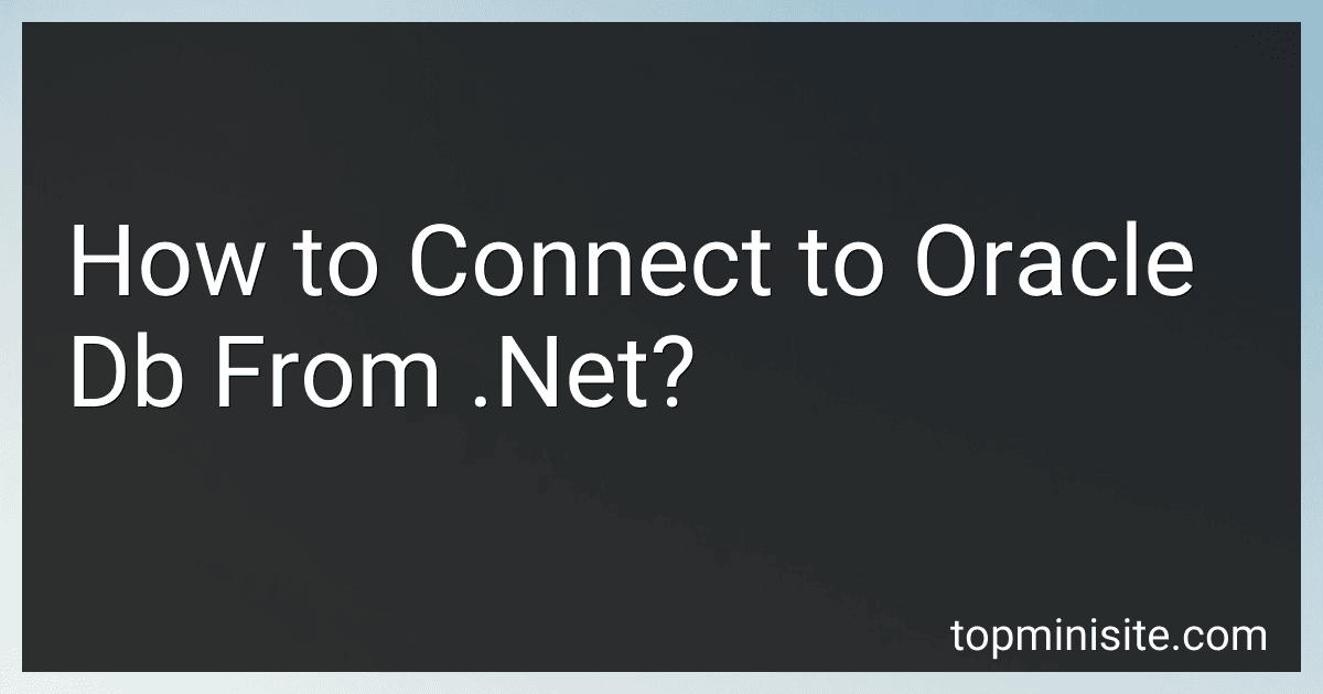 How to Connect to Oracle Db From .Net? image
