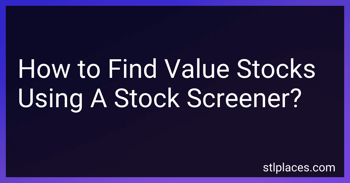 How to Find Value Stocks Using A Stock Screener? preview