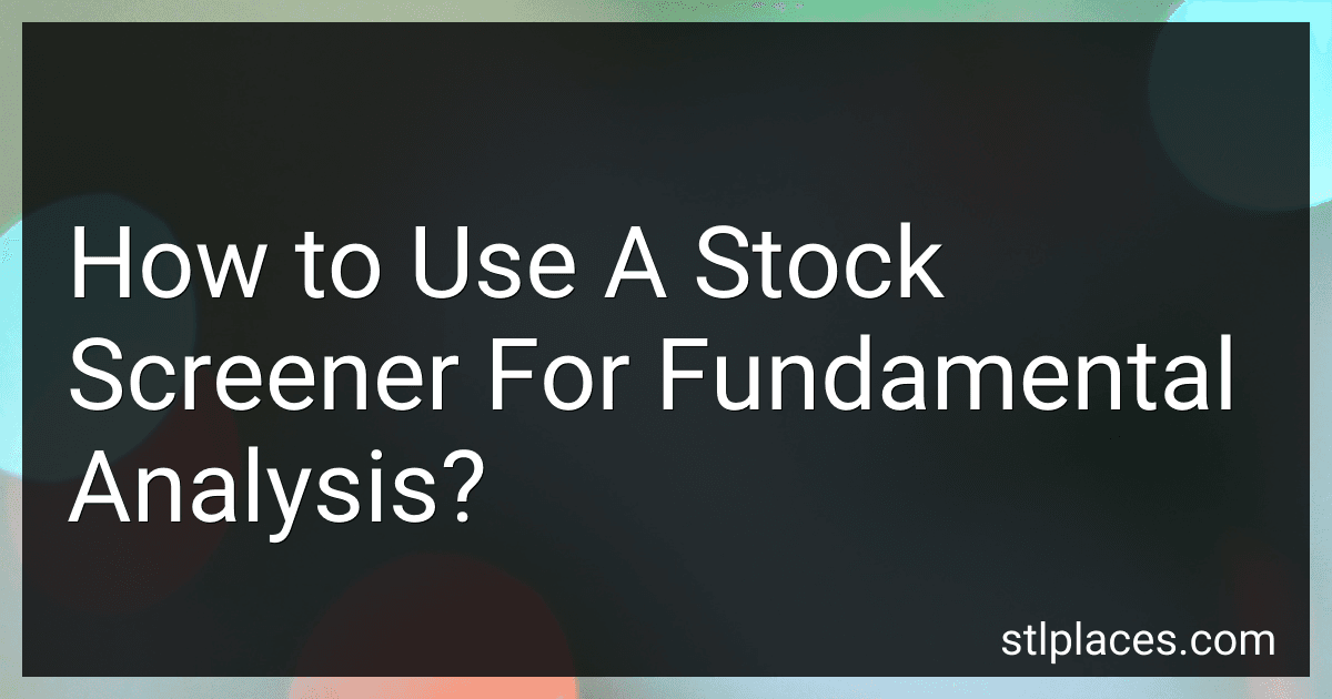 How to Use A Stock Screener For Fundamental Analysis? image