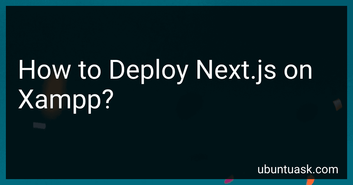 How to Deploy Next.js on Xampp? image
