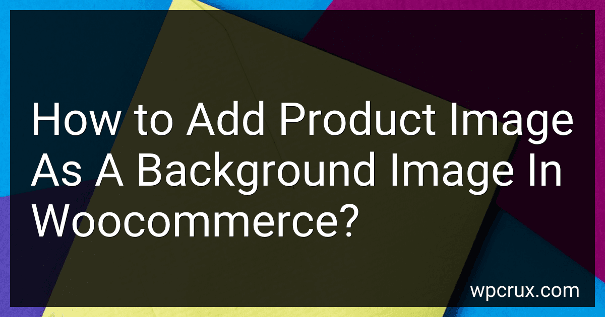 How to Add Product Image As A Background Image In Woocommerce? image