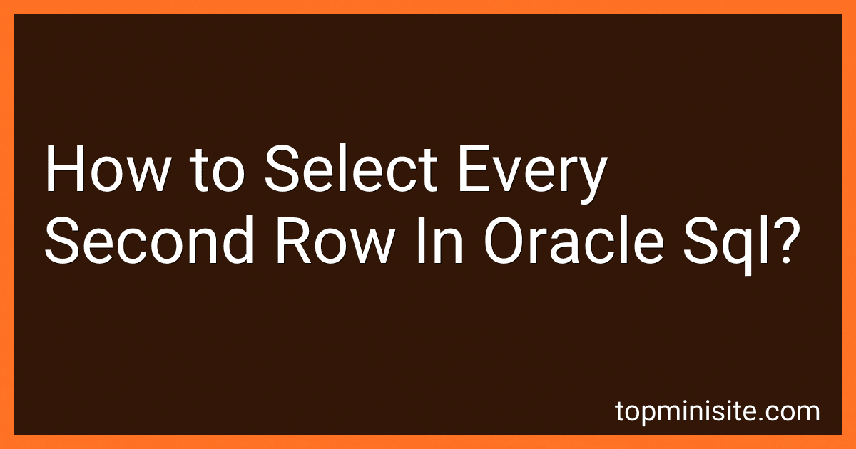 How to Select Every Second Row In Oracle Sql? image