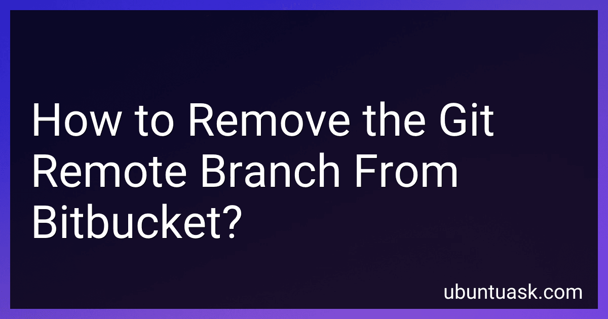 How to Remove the Git Remote Branch From Bitbucket? image