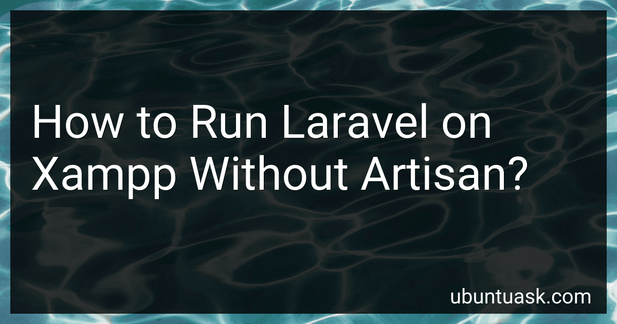 How to Run Laravel on Xampp Without Artisan? image