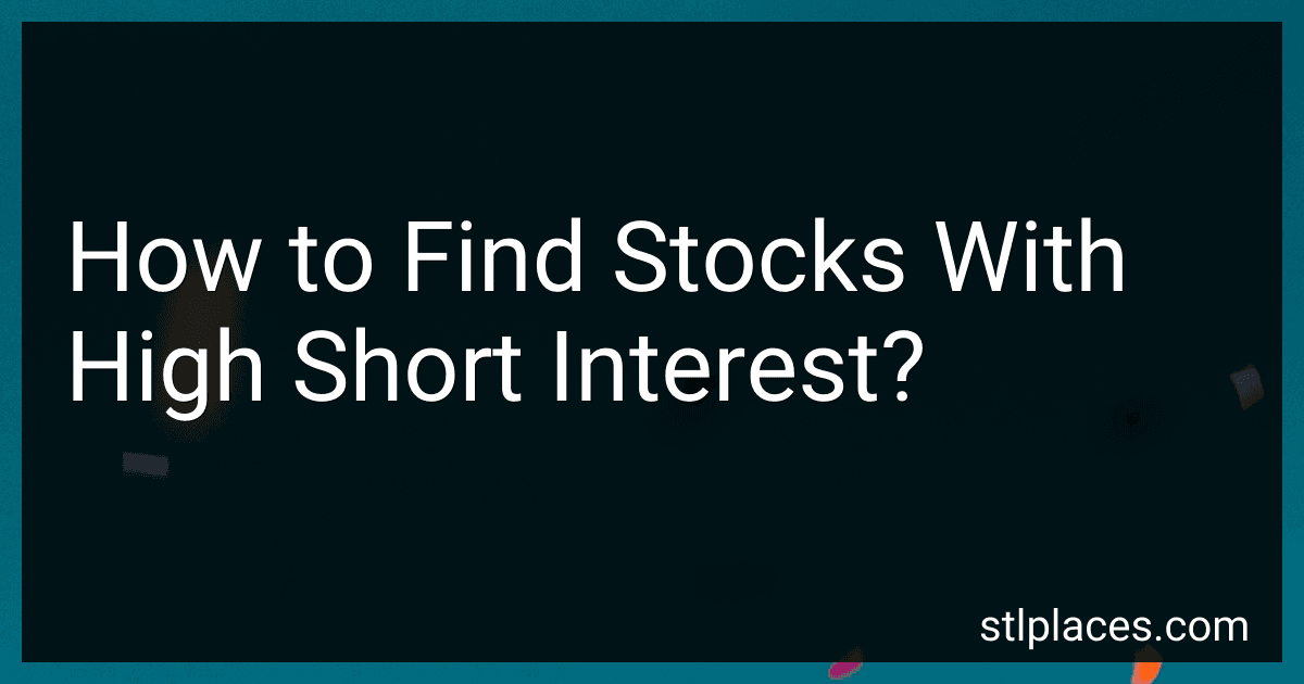 How to Find Stocks With High Short Interest? preview