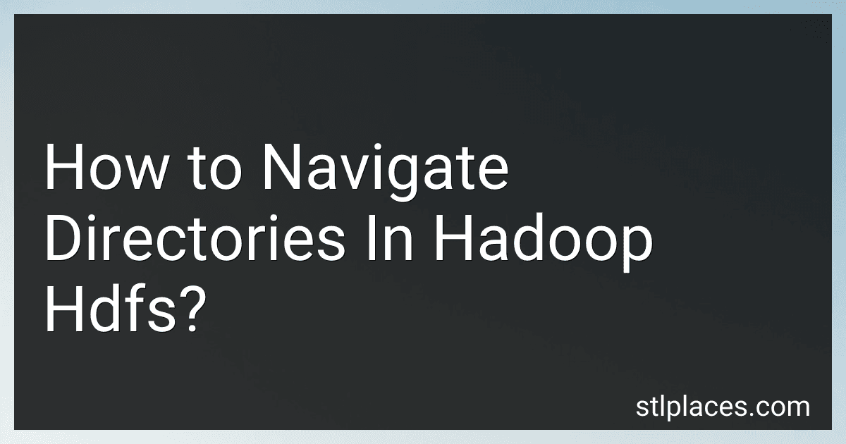 How to Navigate Directories In Hadoop Hdfs? image