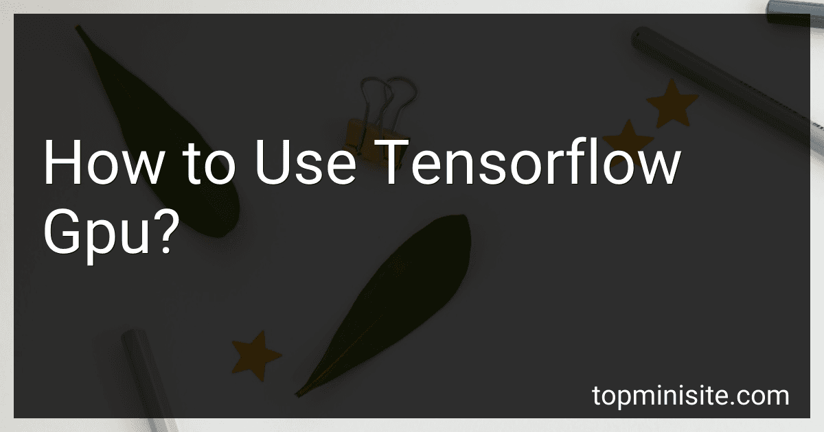 How to Use Tensorflow Gpu? image