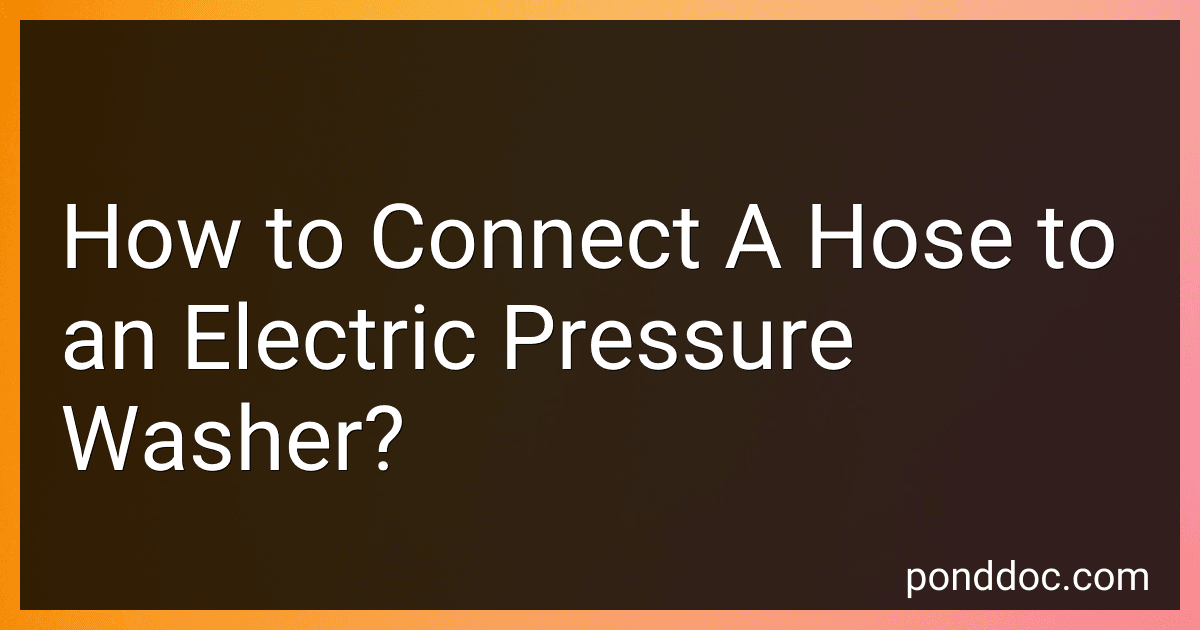 How to Connect A Hose to an Electric Pressure Washer? preview