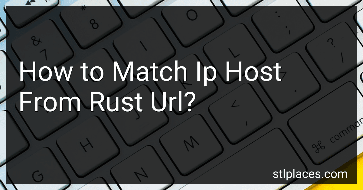How to Match Ip Host From Rust Url? preview
