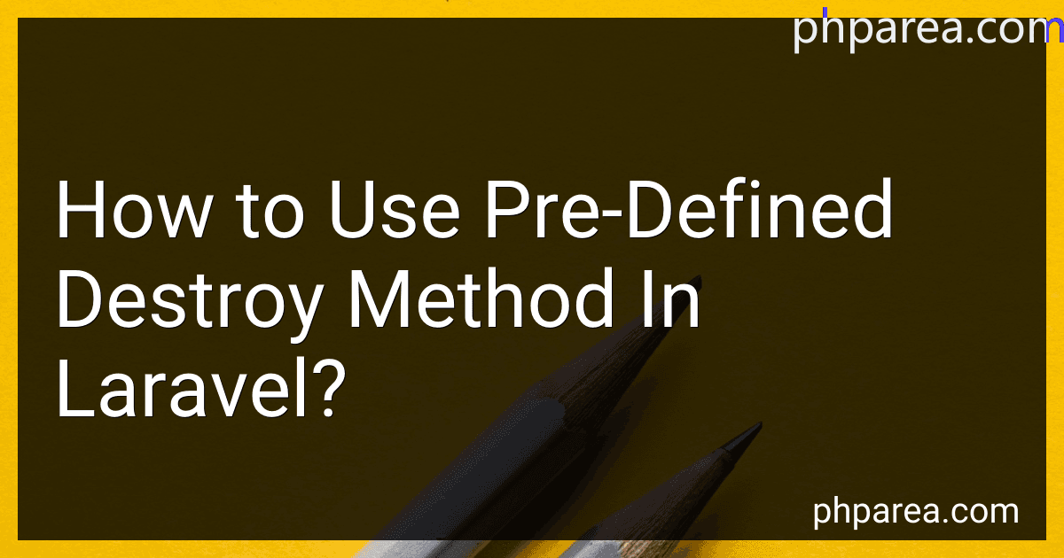 How to Use Pre-Defined Destroy Method In Laravel? preview