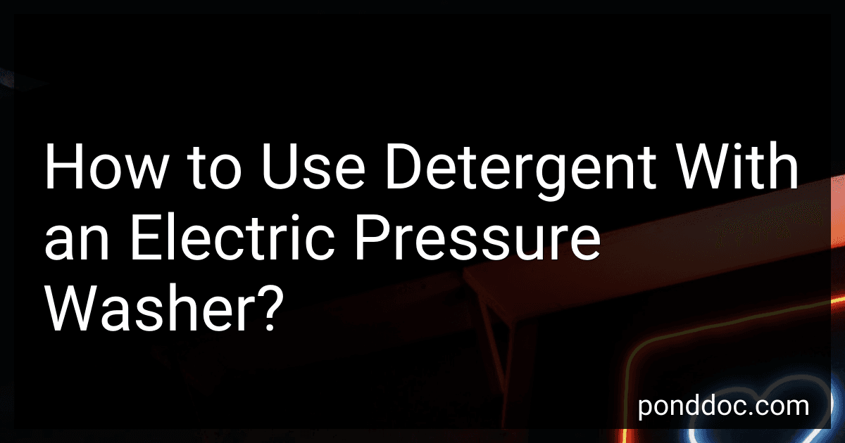 How to Use Detergent With an Electric Pressure Washer? image