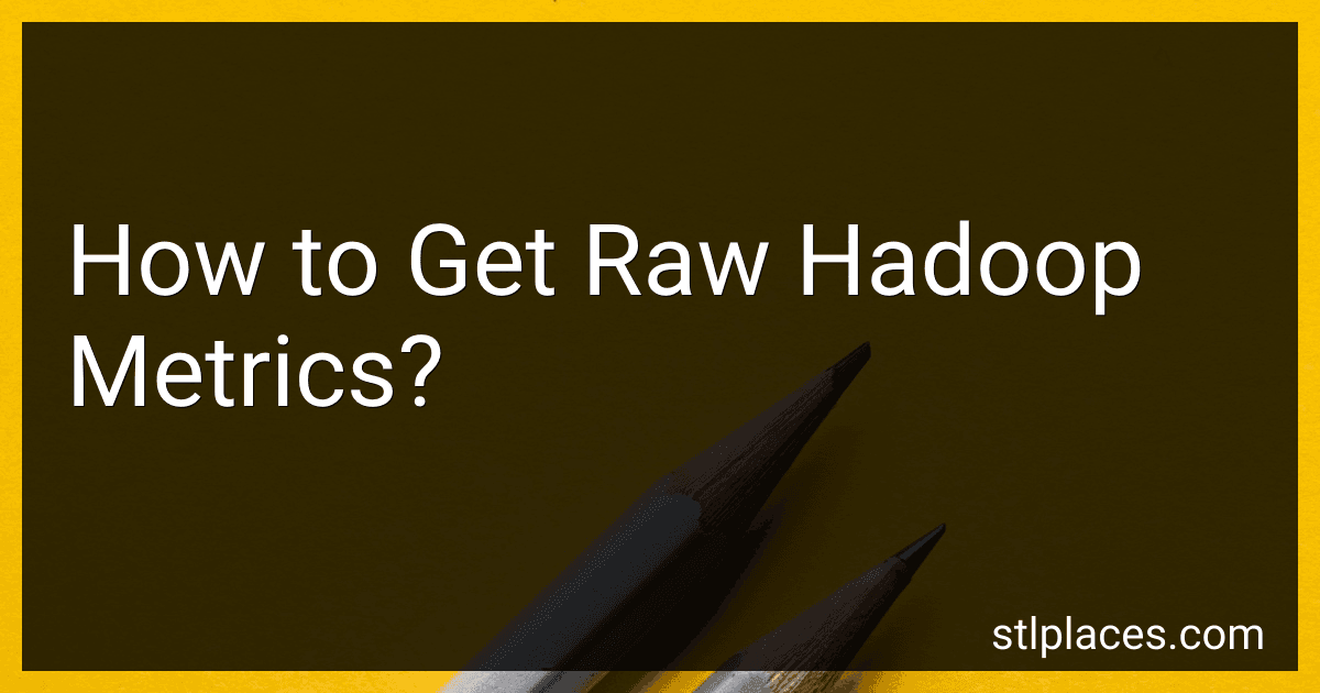 How to Get Raw Hadoop Metrics? image