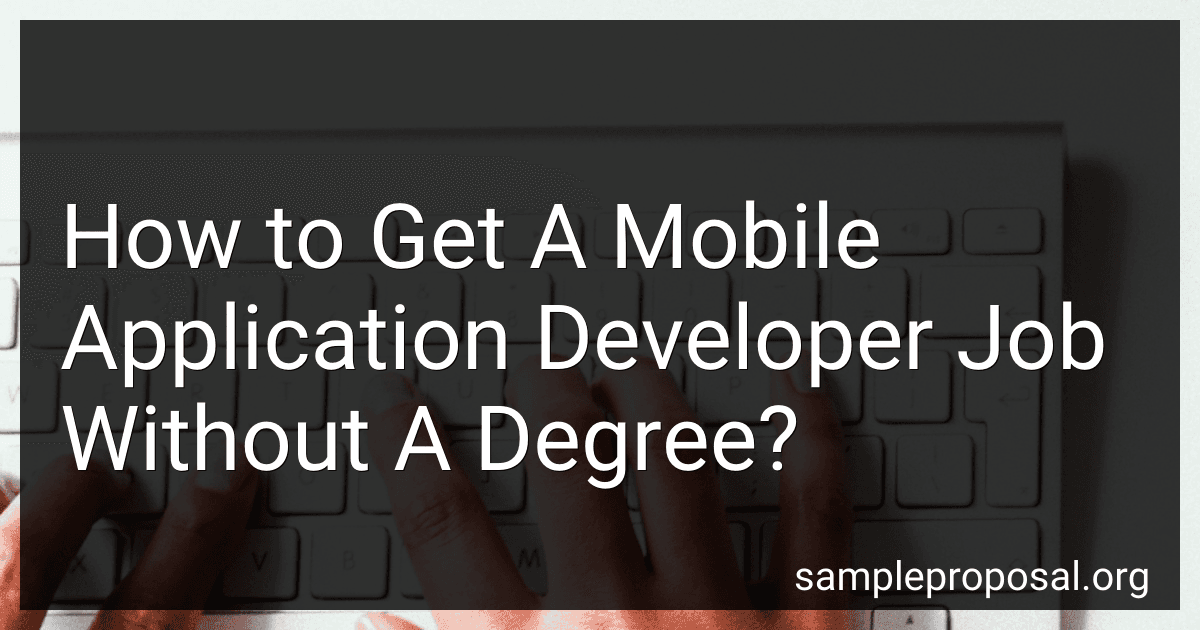 How to Get A Mobile Application Developer Job Without A Degree? image