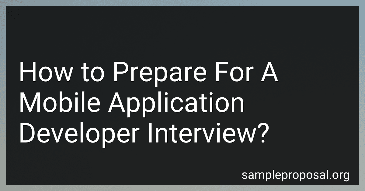 How to Prepare For A Mobile Application Developer Interview? image