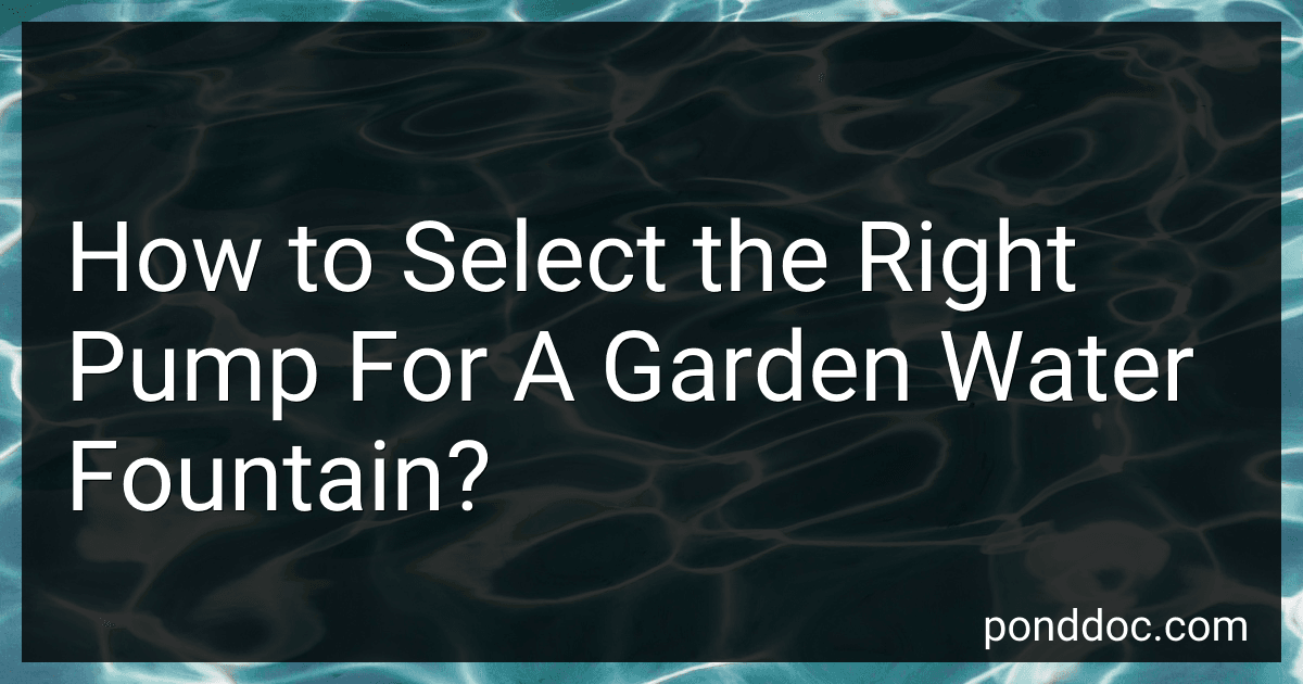 How to Select the Right Pump For A Garden Water Fountain? image