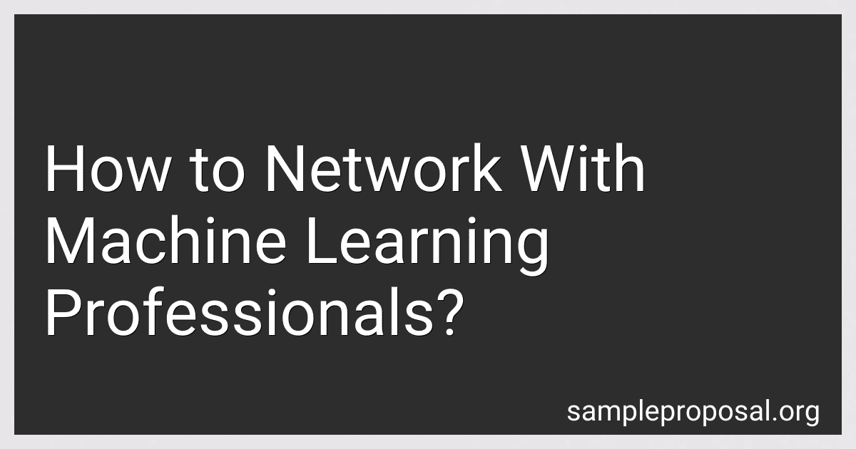 How to Network With Machine Learning Professionals? image