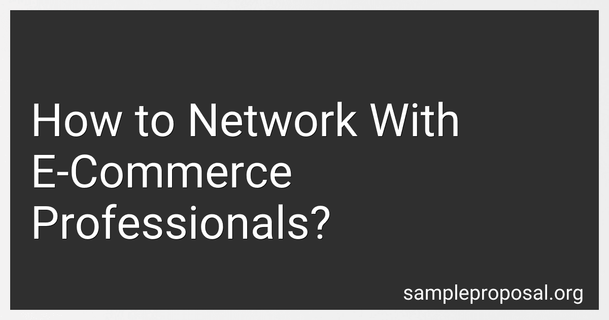 How to Network With E-Commerce Professionals? image