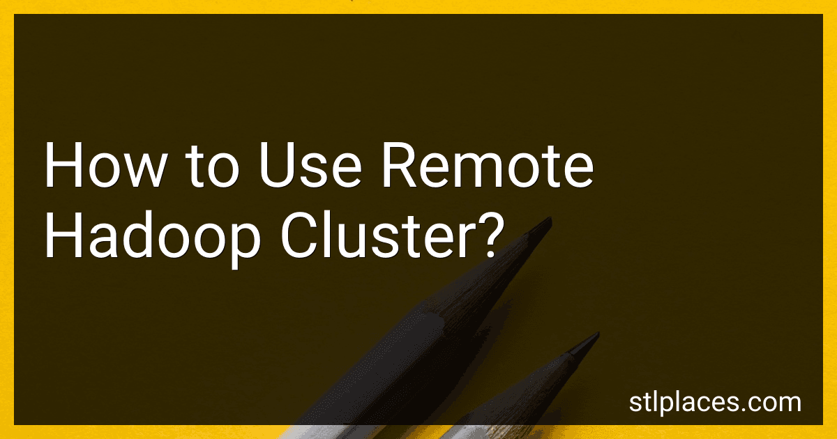 How to Use Remote Hadoop Cluster? preview