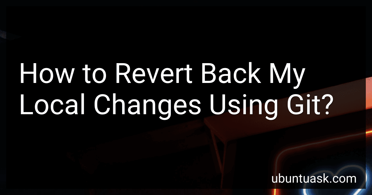 How to Revert Back My Local Changes Using Git? image