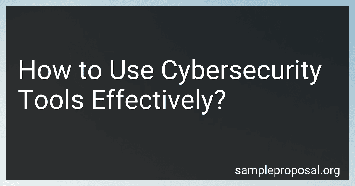 How to Use Cybersecurity Tools Effectively? image