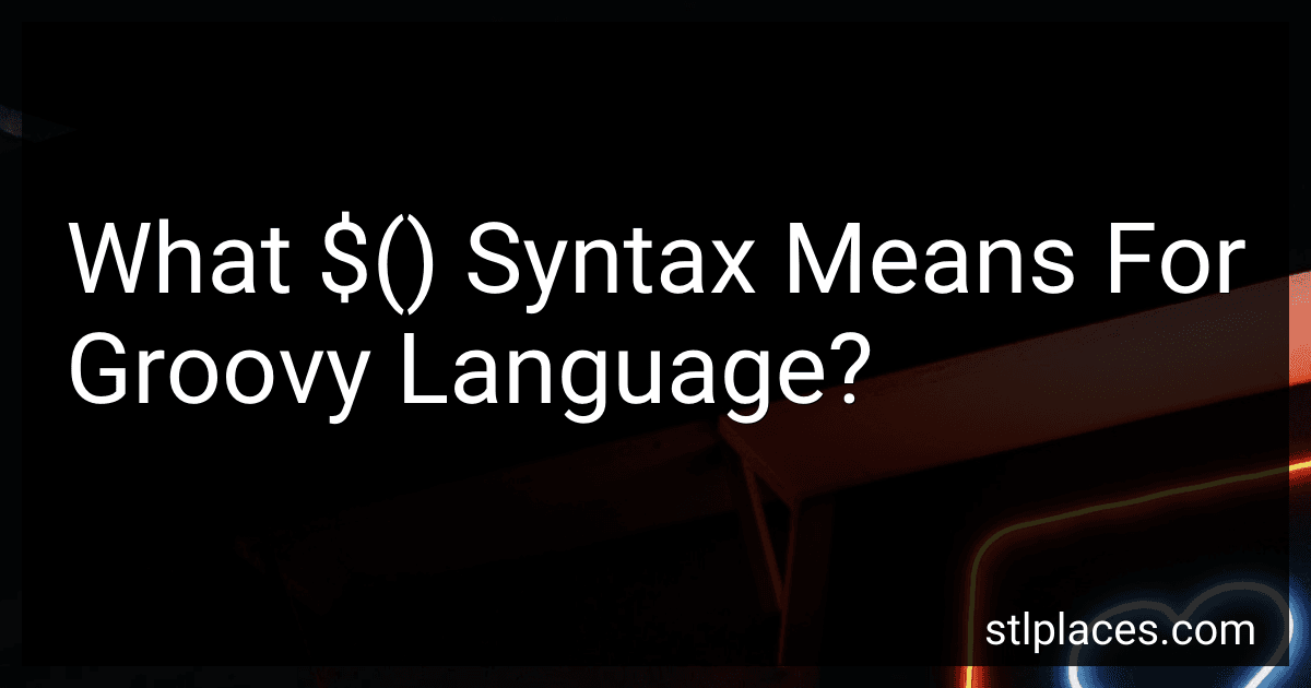 What $() Syntax Means For Groovy Language? image