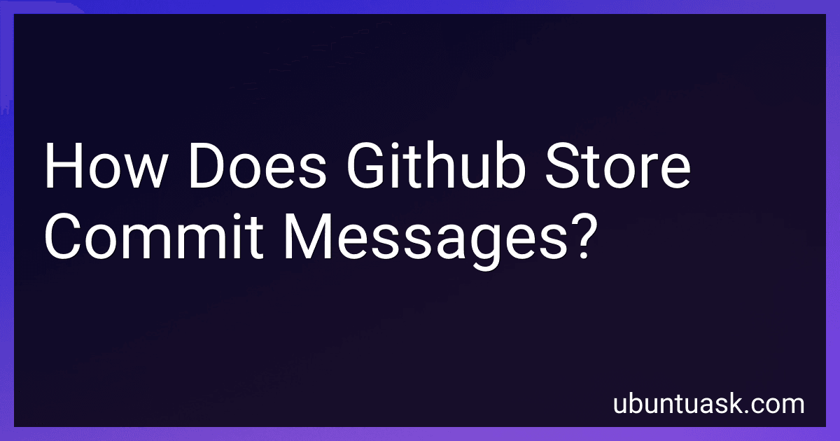 How Does Github Store Commit Messages? image