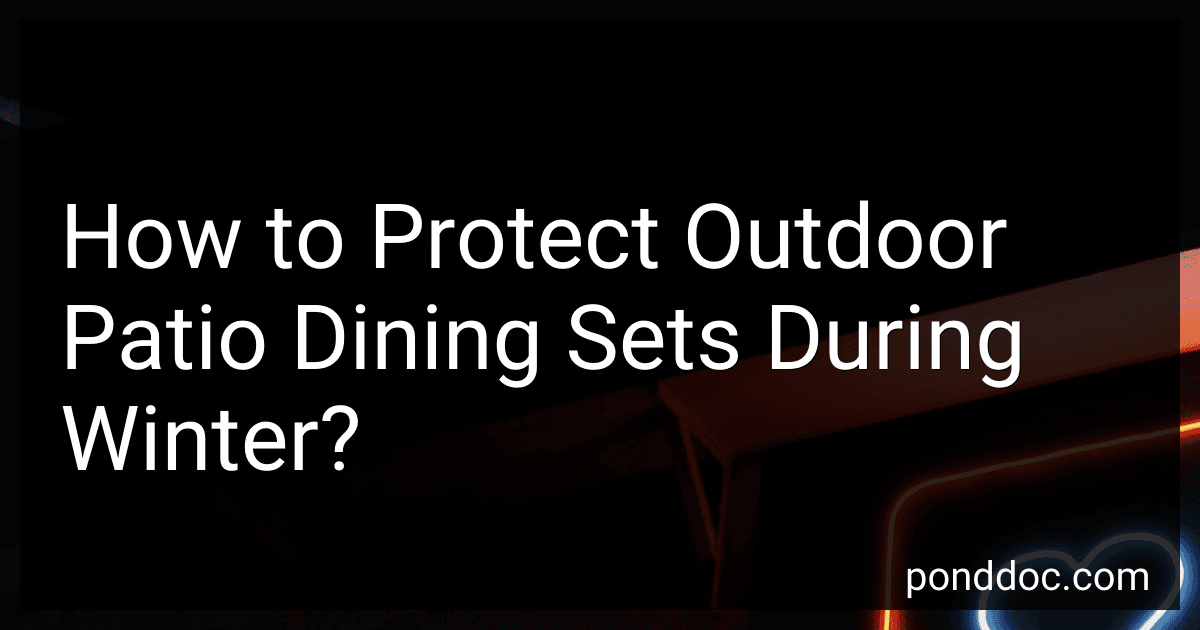 How to Protect Outdoor Patio Dining Sets During Winter? image